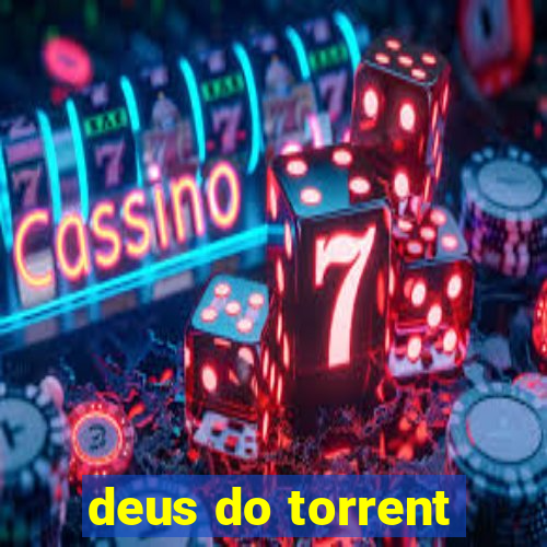 deus do torrent